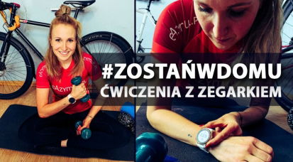 #zostańwdomu - ćwiczenia z zegarkiem